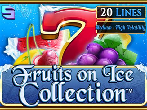 Fruits On Ice Collection 20 Lines Novibet
